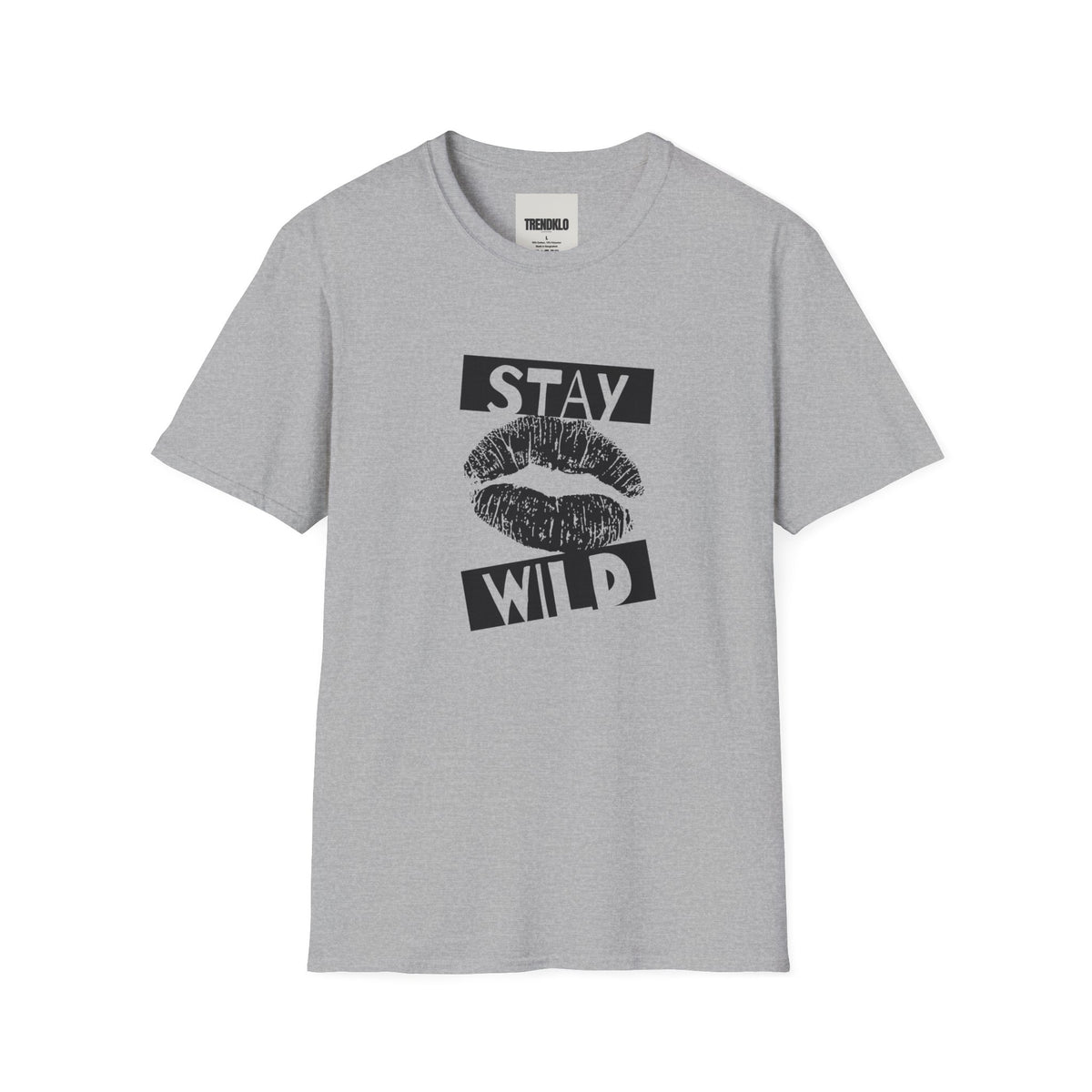 Stay Wild Women Softstyle T-Shirt. - Trendklo