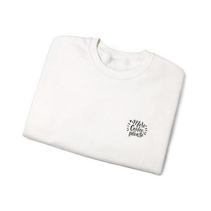 'More Coffee Please' Sweatshirt