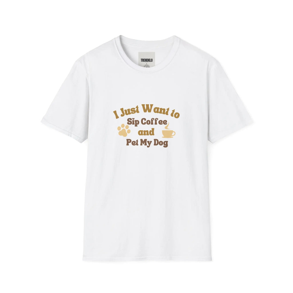 I Just Want to Sip Coffee and Pet My Dog Unisex, Men, Women Tshirt. - Trendklo